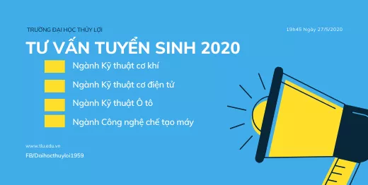 TRỰC TIẾP: Tư vấn tuyển sinh năm 2020 các ngành Khoa Cơ khí
