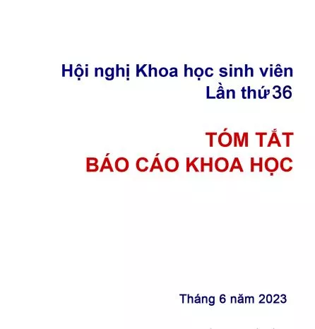 Báo cáo tóm tắt Hội nghị Khoa học sinh viên lần thứ 36 – tháng 6/2023