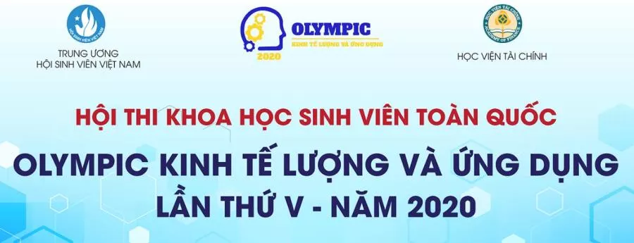 Hội thi khoa học sinh viên toàn quốc “Olympic Kinh tế lượng và ứng dụng” – lần thứ V – năm 2020