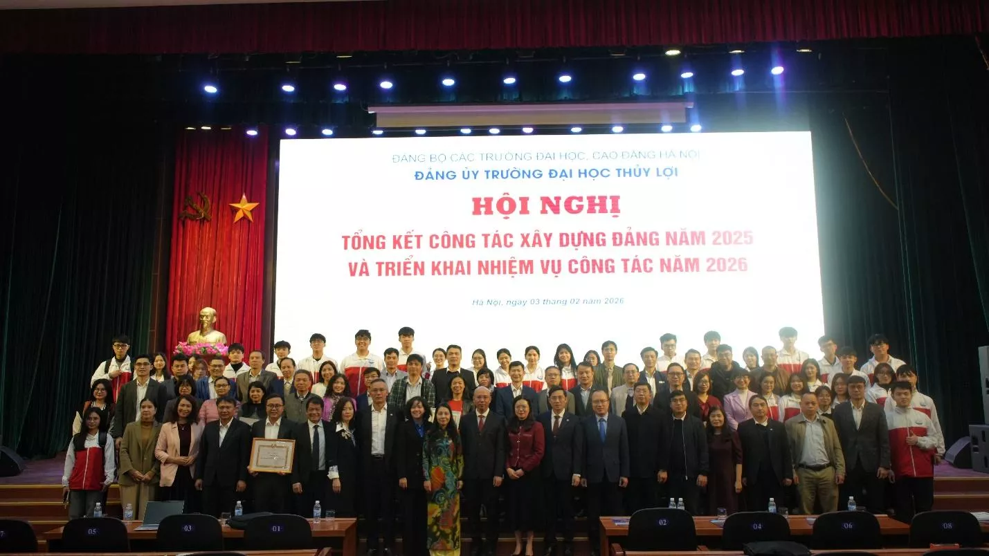 Đảng bộ Trường Đại học Thủy lợi: Đoàn kết, sáng tạo, quyết tâm hoàn thành xuất sắc nhiệm vụ năm 2026